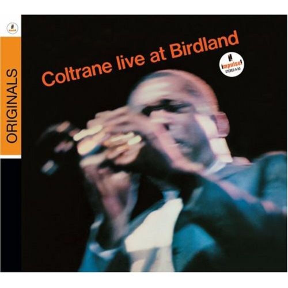 John Coltrane - Live At Birdland  CD